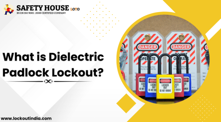 What is Dielectric Padlock Lockout? – Safety House HWCC